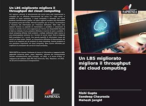 Un LBS migliorato migliora il throughput del cloud computing