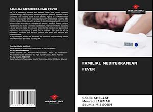 FAMILIAL MEDITERRANEAN FEVER