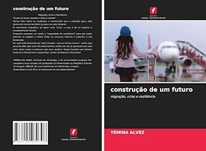 construção de um futuro