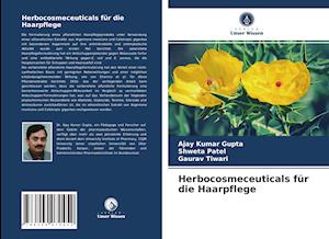 Herbocosmeceuticals für die Haarpflege