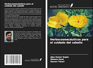 Herbocosmecéuticos para el cuidado del cabello