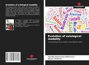 Evolution of axiological modality