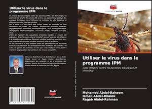 Utiliser le virus dans le programme IPM