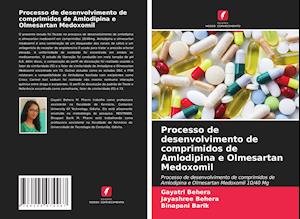 Processo de desenvolvimento de comprimidos de Amlodipina e Olmesartan Medoxomil