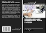 RIESGOS LABORALES Y ENFERMEDADES DE LOS PINTORES