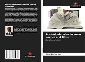 Postcolonial view in some comics and films