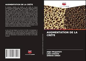 AUGMENTATION DE LA CRÊTE