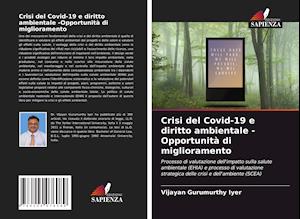 Crisi del Covid-19 e diritto ambientale -Opportunità di miglioramento