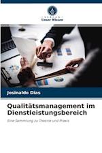 Qualitätsmanagement im Dienstleistungsbereich