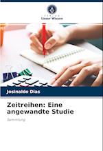 Zeitreihen: Eine angewandte Studie