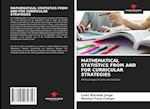 MATHEMATICAL STATISTICS FROM AND FOR CURRICULAR STRATEGIES