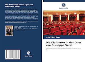 Die Klarinette in der Oper von Giuseppe Verdi