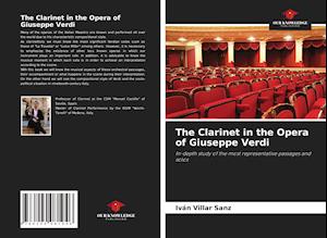 The Clarinet in the Opera of Giuseppe Verdi