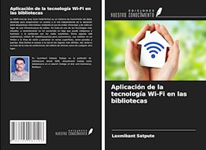 Aplicación de la tecnología Wi-Fi en las bibliotecas