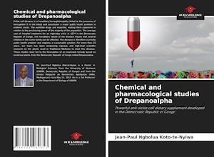 Chemical and pharmacological studies of Drepanoalpha