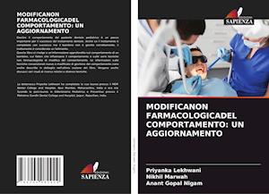 MODIFICANON FARMACOLOGICADEL COMPORTAMENTO: UN AGGIORNAMENTO