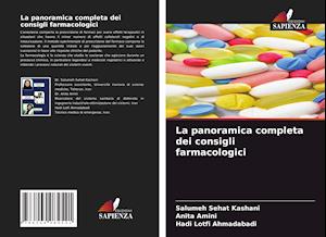 La panoramica completa dei consigli farmacologici