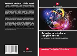 Sabedoria estelar e religião astral