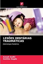 LESÕES DENTÁRIAS TRAUMÁTICAS