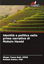 Identità e politica nella prima narrativa di Mohsin Hamid