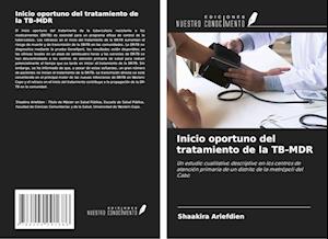 Inicio oportuno del tratamiento de la TB-MDR