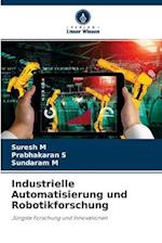 Industrielle Automatisierung und Robotikforschung