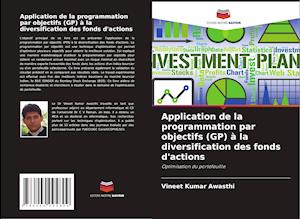 Application de la programmation par objectifs (GP) à la diversification des fonds d'actions