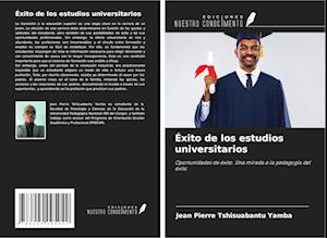 Éxito de los estudios universitarios