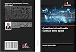 Questioni attuali nella scienza dello sport