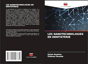 LES NANOTECHNOLOGIES EN DENTISTERIE