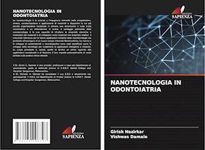 NANOTECNOLOGIA IN ODONTOIATRIA