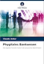 Phygitales Bankwesen