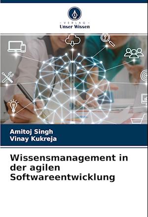 Wissensmanagement in der agilen Softwareentwicklung