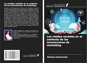 Los medios sociales en el contexto de las innovaciones de marketing