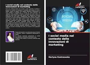 I social media nel contesto delle innovazioni di marketing