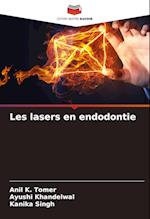 Les lasers en endodontie