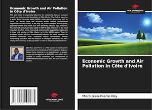 Economic Growth and Air Pollution in Côte d'Ivoire