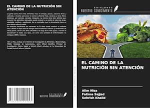 EL CAMINO DE LA NUTRICIÓN SIN ATENCIÓN