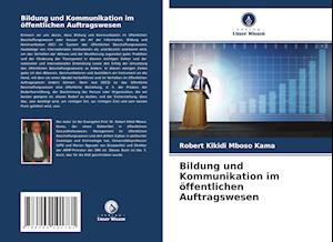 Bildung und Kommunikation im öffentlichen Auftragswesen