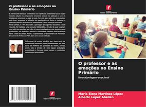 O professor e as emoções no Ensino Primário