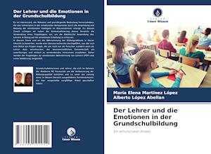 Der Lehrer und die Emotionen in der Grundschulbildung