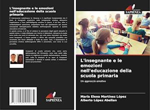 L'insegnante e le emozioni nell'educazione della scuola primaria