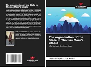 The organization of the State in Thomas More's utopia