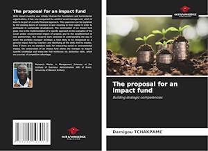 The proposal for an impact fund