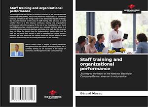 Staff training and organizational performance