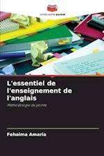 L'essentiel de l'enseignement de l'anglais