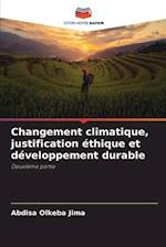 Changement climatique, justification éthique et développement durable