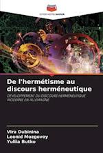 De l'hermétisme au discours herméneutique