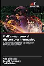 Dall'ermetismo al discorso ermeneutico