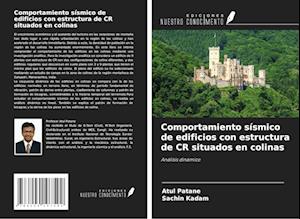 Comportamiento sísmico de edificios con estructura de CR situados en colinas